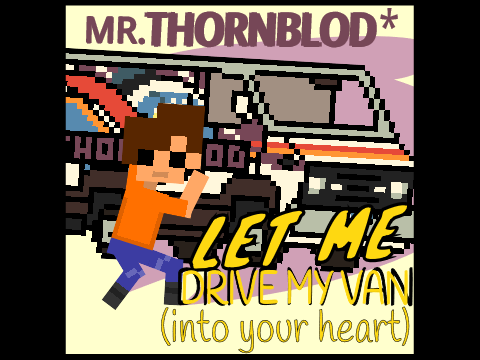 let me drive my van