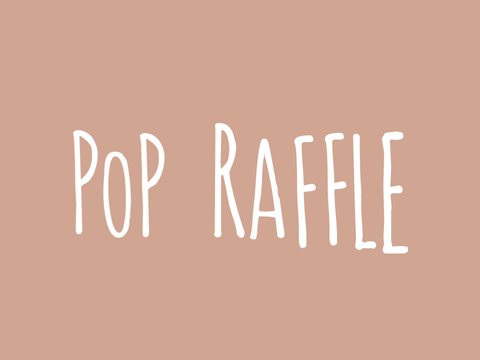 100, 50, 25 pop raffle「open」ˊˎ-
