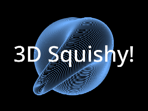 3D Squishy! 