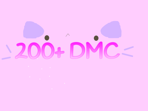 200+ DMC! {Open} remix
