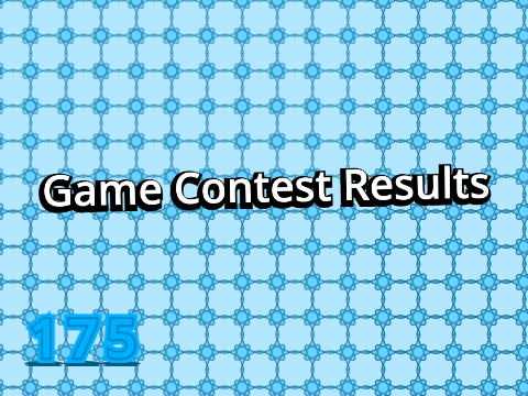 175 follower Game Contest[RESULTS]