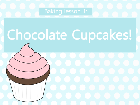 Baking lesson 1: Chocolate Cupcakes