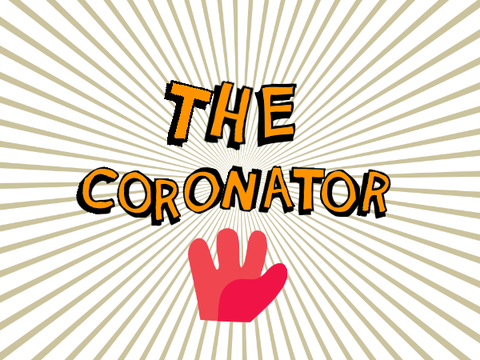  The Coronator