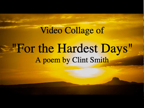 "For the Hardest Days" Video Collage