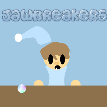 Jawbreakers | #ANIMATIONS