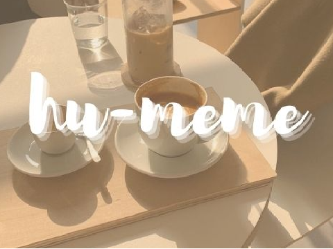 hu- meme ✰