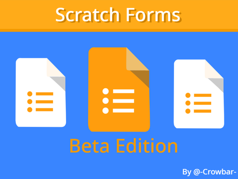 Scratch Forms Template Beta