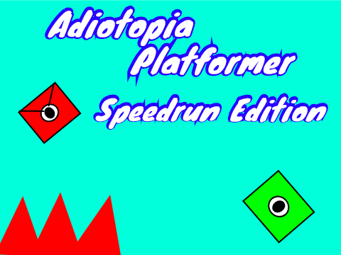 Adiotopia - Speedrun Edition
