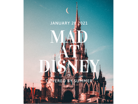 Mad at Disney ♡Cover♡