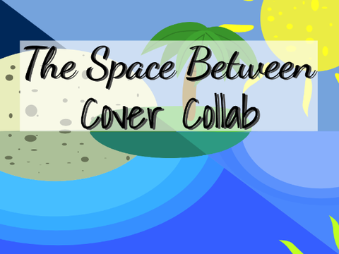 The Space Between - Cover Collab