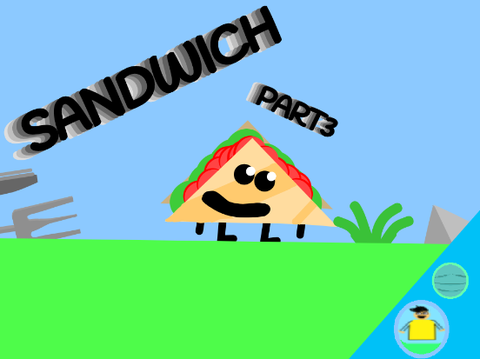  Sandwich Platformer | Story-Part_3