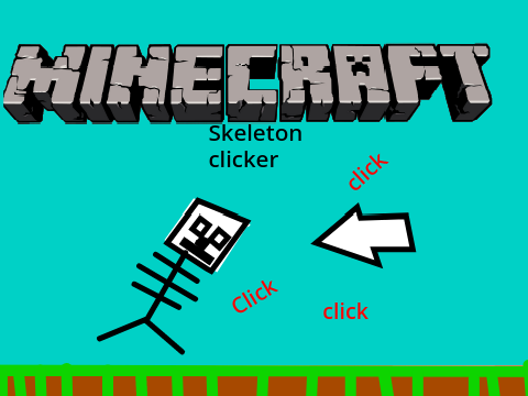 Minecraft skeleton clicker