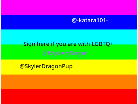 Sign here if you are with LGBTQ+ 