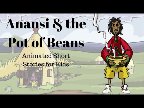 Anansi and the pot of beans