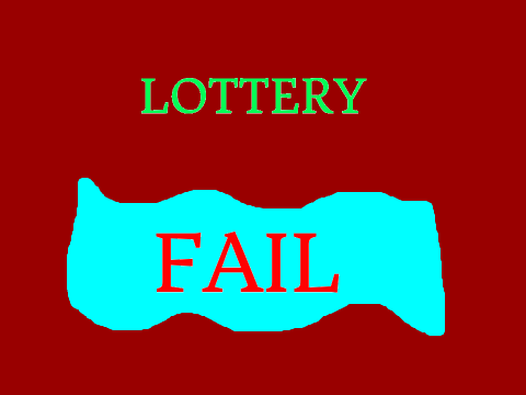 Lottery Fail