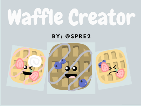 Waffle Creator