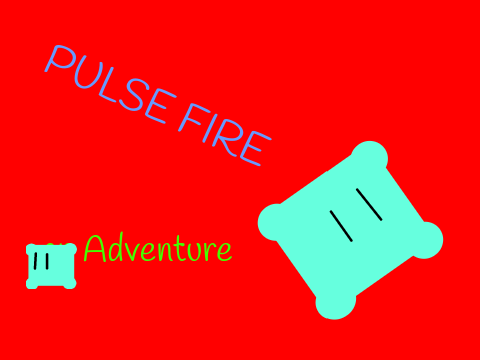 Pulse Fire - The Starting of a Legend