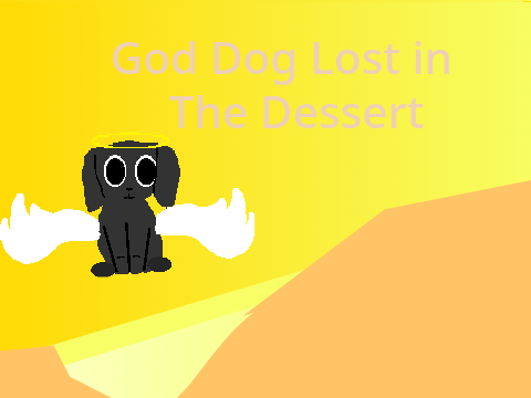 God Dog Lost in The Dessert