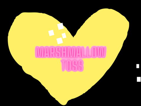 Marshmallow Toss