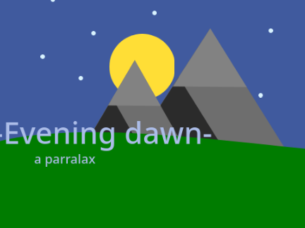 ✨-Evening & dawn-✨-a parallax