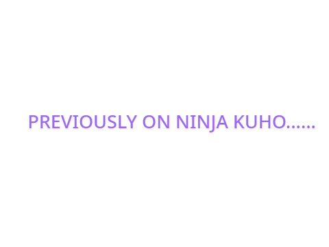 Ninja Kuho Series 1 Animation 2 part 2