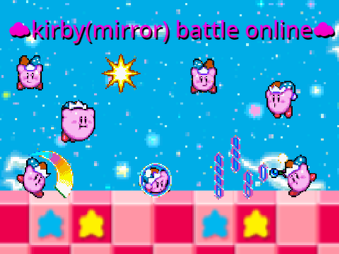 ☁kirby(mirror) battle online☁