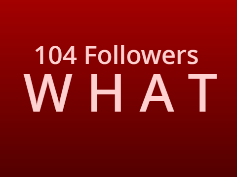 104 Follower Special