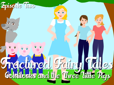 ✯°Fractured Fairy Tales- Episode 2°✯