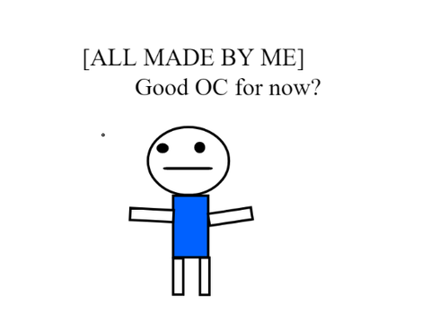 is this a good oc? [for now]