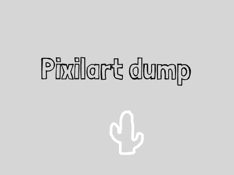 Tiny Pixilart Dump