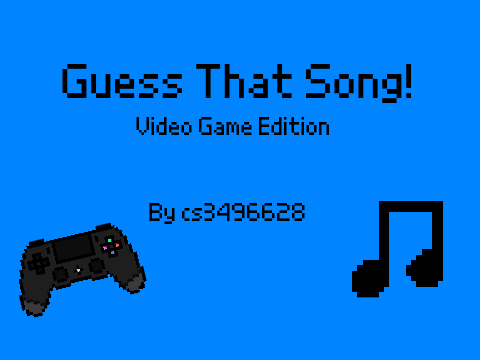 Guess That Song: Video Game Edition v1.1