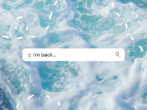 ☼ I'm back...