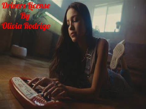 Drivers License by Olivia Rodrigo