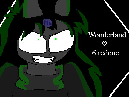 ♡ -[ Wonderland | 6 redone ]- ♡
