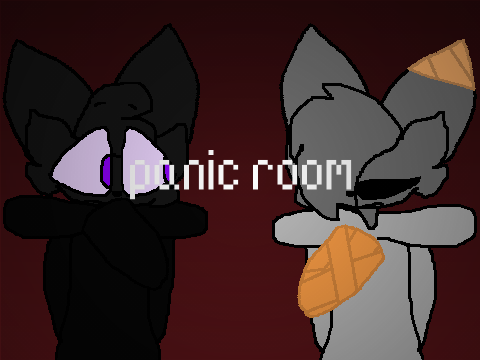 Panic Room|| REMIX