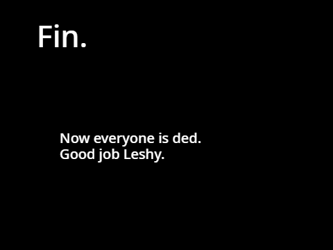 Leshy in a nutshell