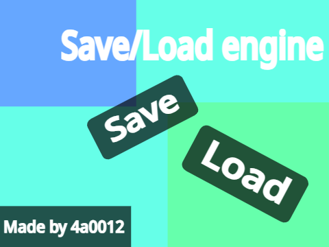 Save/Load engine