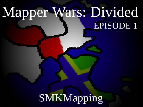 Mapper Wars: Divided - Episode 1