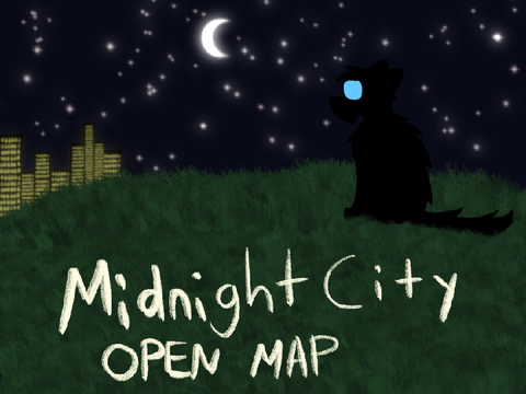 Midnight City | Open MAP Call (3 PARTS LEFT!)