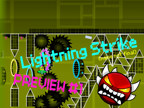 (Geometry Dash) Lightning Strike Preview 1