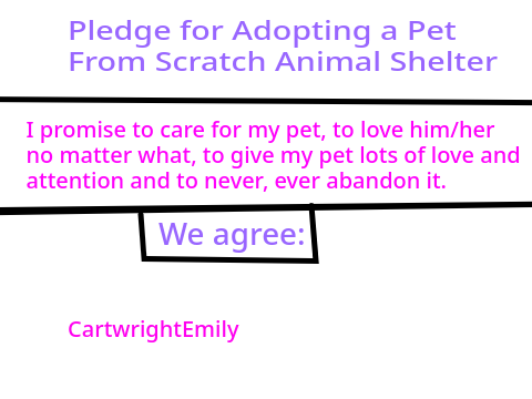 Pledge for Adopting a Pet From Scratch Animal Shelter