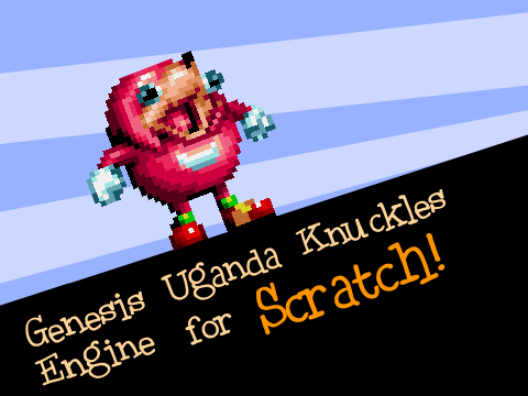 Genesis Uganda Knuckles Engine (Ver 1.3) remix