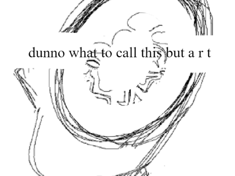 *tosses art at you*