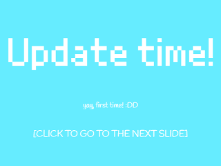 Update project! (yay, first time!)
