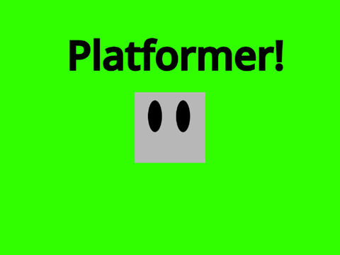 Platformer!