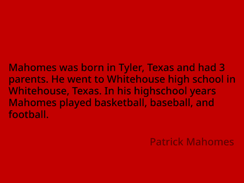 Patrick Mahomes(school)