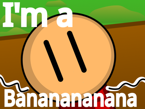 I’m A Bananananananana #Music #Animations #Stories #All 