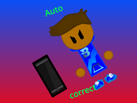 Auto correct be like...