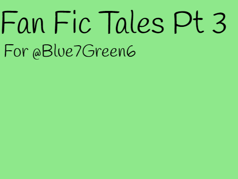 Splatoon Fan Fic Tales Pt 3