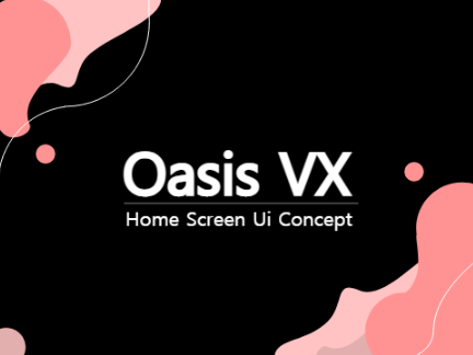 OasisVX | Home Screen UI 